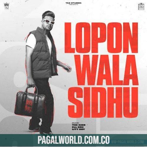 Lopon Wala Sidhu (2023)