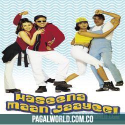 Haseena Maan Jayegi (1999)