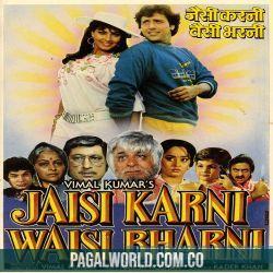 Jaisi Karni Waisi Bharni (1989)