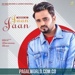Jaan Jaan   Masha Ali
