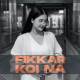 Fikkar Koi Na (Female Version) Poster