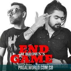 End Game (feat. M Brown)