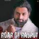 Roar Of Rajput Poster