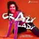 Crazy Lady   Aastha Gill Poster