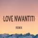 Love Nwantiti Remix Tiktok Poster