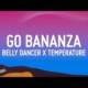 Bananza Belly Dancer x Temperature Poster