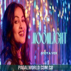 Moonlight   Vidya Vox