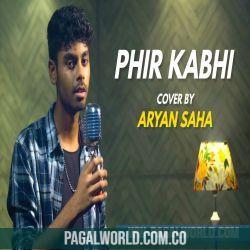 Phir Kabhi Cover