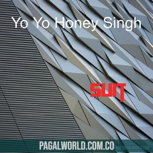 Suit   Yo Yo Honey Singh