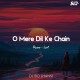 O Mere Dil Ke Chain (Retro Lofi) Poster