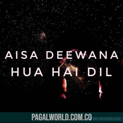 Aisa Deewana Hua Hai Ye Dil