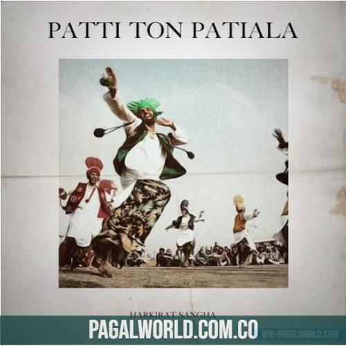 Patti Ton Patiala Munde Darmiyan Ghar De Charche