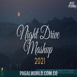Night Drive Mashup 2022   Aftermorning