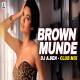 Brown Munde (Club Mix) DJ A Sen Poster