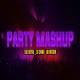 2022 Party Dance Mashup   VDj Royal, DJ SWAR Poster
