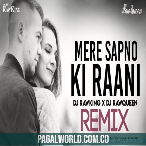 Mere Sapno Ki Rani (Remix)