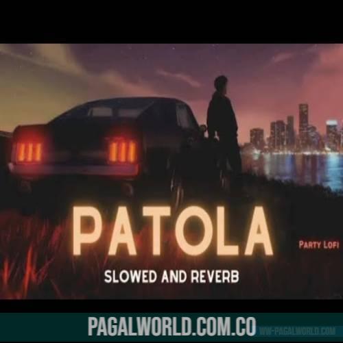 Patola (Slowed Reverb) Lofi Mix