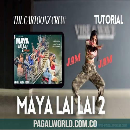 Maya Lai Lai 2   Jam Jam