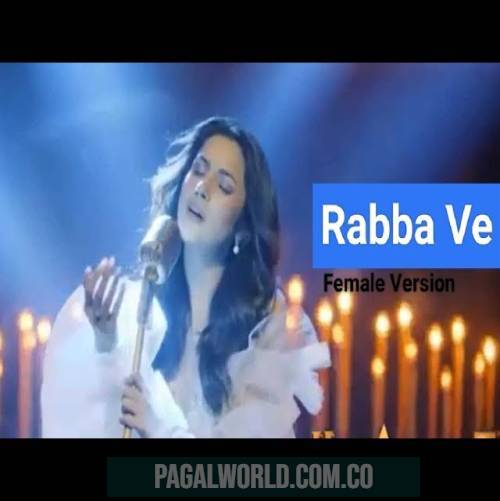 Rabba Ve (Female Version)