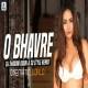 O Bhavre (Remix)   DJ Shadow Dubai Poster