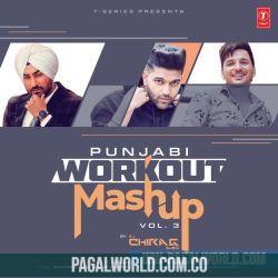 Punjabi Workout Mashup Vol 3 (2022)   DJ Chirag Dubai