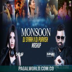 Monsoon Mashup 2022   DJ Syrah x DJ Purvish