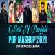 Best Of Punjabi Pop Mashup 2021   Dip SR x VDj Jakaria Poster