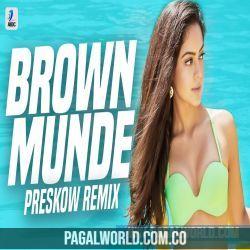 Brown Munde Remix   Preskow