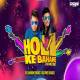 Holi Ke Bahane (Remix)   DJ Sam3dm SparkZ, DJ Prks SparkZ Poster