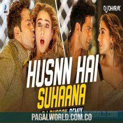 Husnn Hai Suhaana Remix DJ Dharak