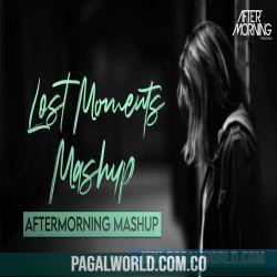 Lost Moments Mashup   Aftermorning