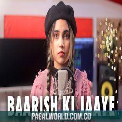 Baarish Ki Jaaye Cover