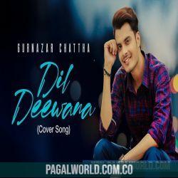 Dil Deewana Cover