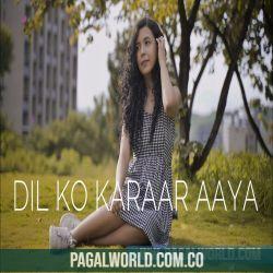 Dil Ko Karaar Aaya Reprise Cover