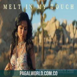 Melt In My Touch