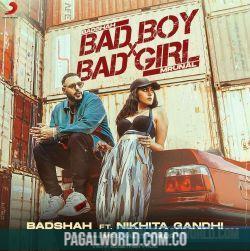 Badshah   Bad Boy x Bad Girl