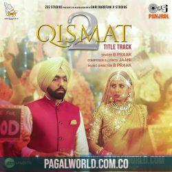 Qismat 2 Title Track   B Praak